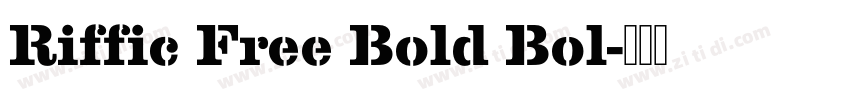 Riffic Free Bold Bol字体转换